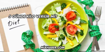 5 Günde Kilo Verilir mi?