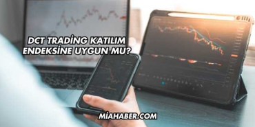 DCT Trading Katılım Endeksine Uygun mu?