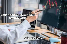 DMR Katılım Endeksine Uygun mu?