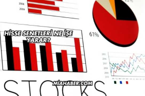 Hisse Senetleri Ne İşe Yarar?