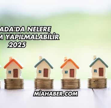 Kanada'da Nelere Yatırım Yapılmalabilir 2025