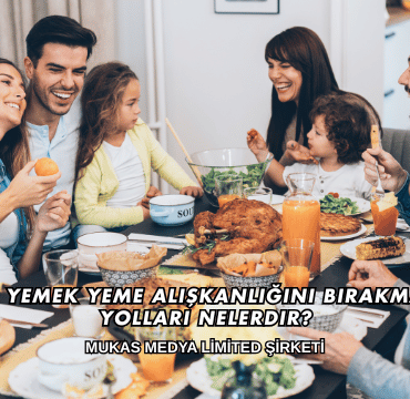Gece Yemek Yeme Alışkanlığını Bırakmanın Yolları Nelerdir?