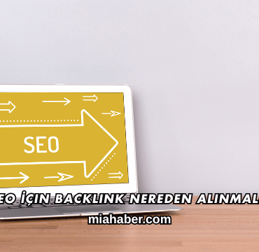 SEO İçin Backlink Nereden Alınmalı?